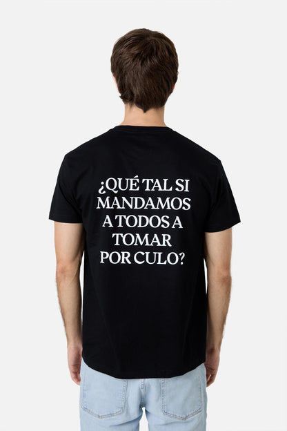 CAMISETA SILOÉ "A TOMAR POR CULO"  BLACK ED. LIMITADA